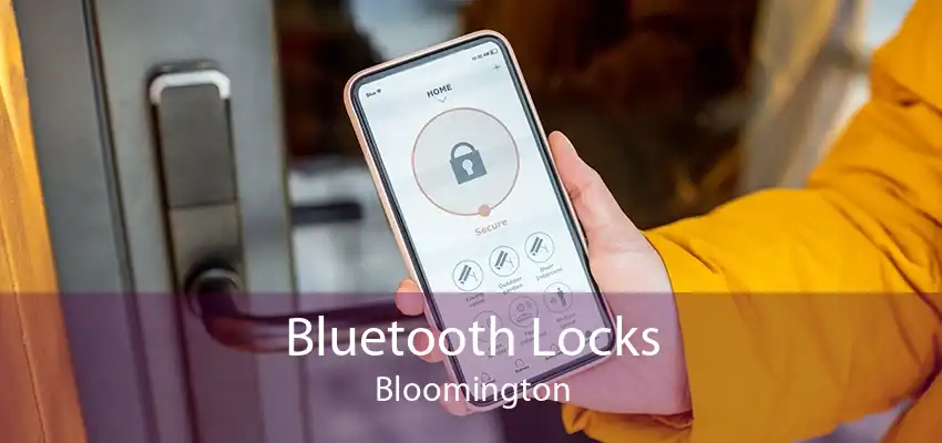 Bluetooth Locks Bloomington