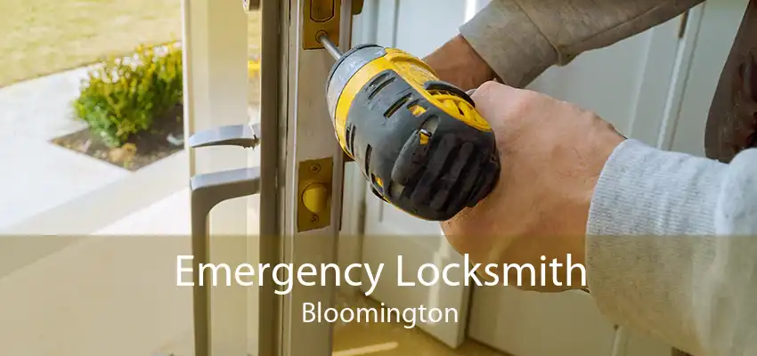 Emergency Locksmith Bloomington