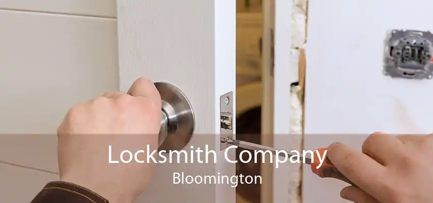 Locksmith Company Bloomington