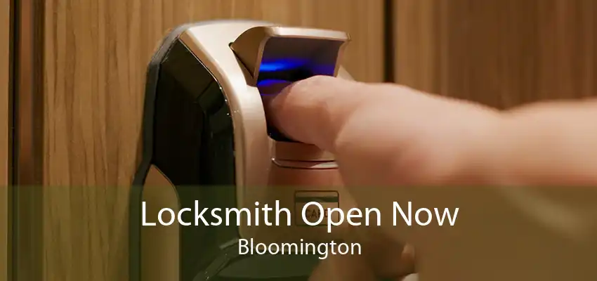 Locksmith Open Now Bloomington