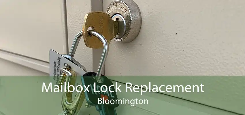 Mailbox Lock Replacement Bloomington