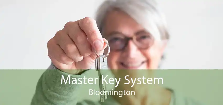 Master Key System Bloomington
